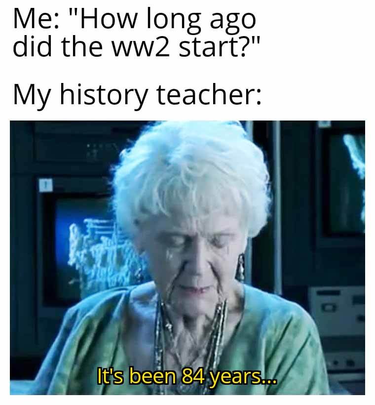 this meme will only make sense for 7 more months so hurry up and laugh